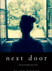 Next Door (A Chloe Fine Psychological Suspense Mystery—Book 1)