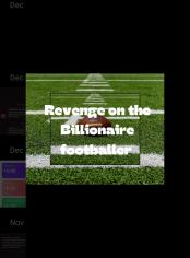 Revenge on the billionaire footballer 