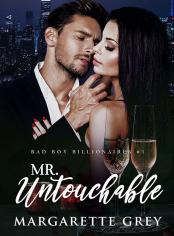 Mr. Untouchable (Bad Boy Billionaires #1)