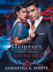 Heiress's Contract Marriage with the CEO