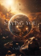 Saving You