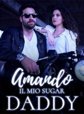 Amando il mio Sugar Daddy