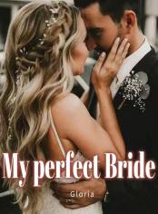 My Perfect Bride