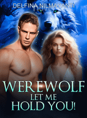 Werewolf, Let Me Hold You!