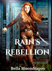 Rain's Rebellion