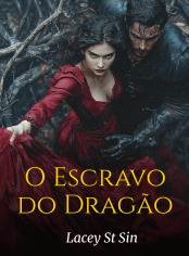 O Escravo do Dragão