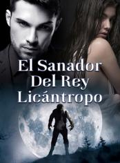 El sanador del rey licántropo