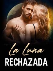 La Luna rechazada