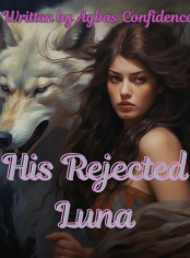 His Rejected Luna