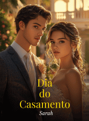 Dia do Casamento, Ex-marido Implora para Voltar