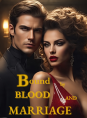 Bound By Blood And Marriage 