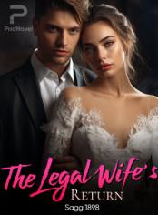 The Legal Wife's Return