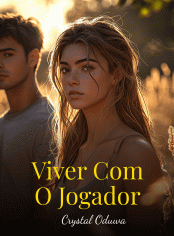 Viver Com O Jogador
