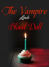 The Vampire Lord's Blood Doll