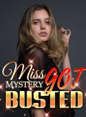 Miss Mystery Got Busted