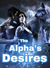 The Alpha’s Desire