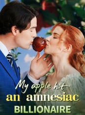 My Apple Hit An Amnesiac Billionaire