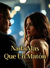 Nada más que un matón