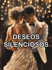 DESEOS SILENCIOSOS
