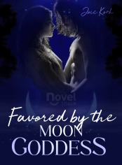Favorisée par la Déesse de la Lune