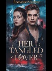 HER TANGLED LOVER