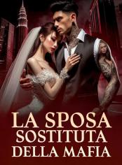La Sposa Sostituta della Mafia