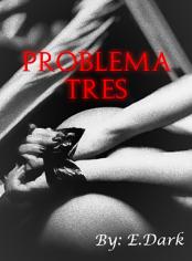 Problema tres