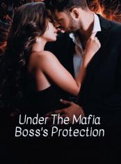 Under The Mafia Boss's Protection 