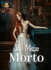 Solo Mezzo Morto