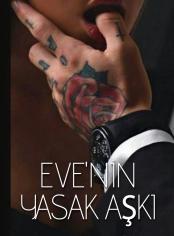 EVE'NİN YASAK AŞKI