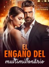 El engaño del multimillonario