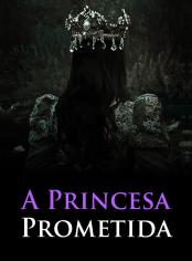 A Princesa Prometida