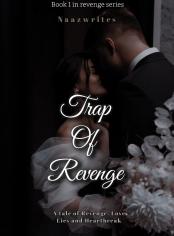 Trap Of Revenge