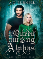 A Queen Among Alphas (Book 1 in the God's Saga)