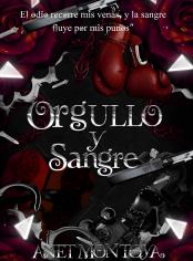 Orgullo y Sangre