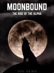 MoonBound : The Rise Of The Alpha