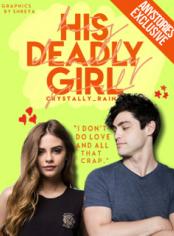 His Deadly Girl