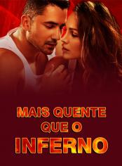 Mais Quente que o Inferno