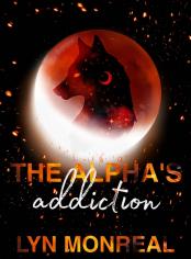THE ALPHA'S ADDICTION