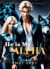 He is My Alpha 