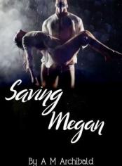 Saving Megan 