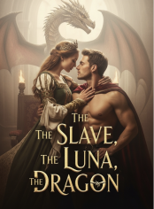The Slave, The Luna, The Dragon