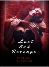 Lust And Revenge