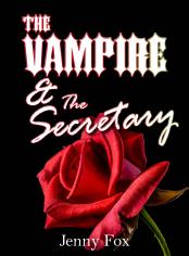 The Vampire & The Secretary