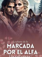 MARCADA POR EL ALFA SUPREMO