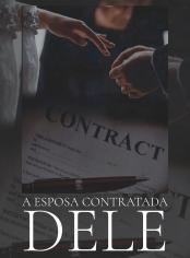 A ESPOSA CONTRATADA DELE