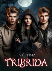 La Última Tríbrida