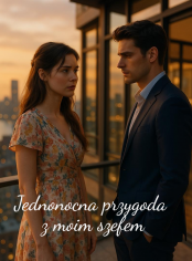 Jednonocna przygoda z moim szefem