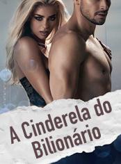 A Cinderela do Bilionário
