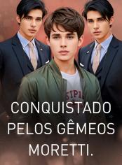 Conquistado pelos Gêmeos Moretti.